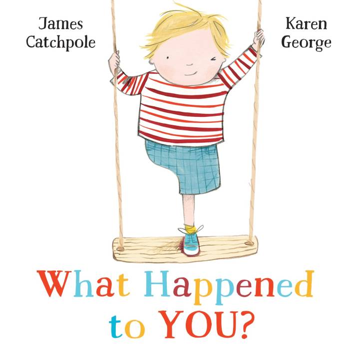 What Happened to You? By James Catchpole